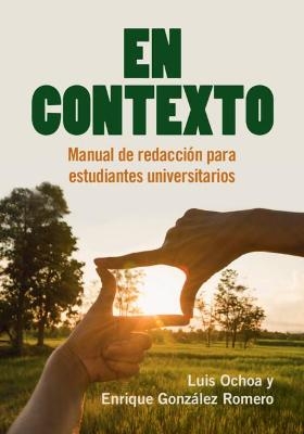 En Contexto - Luis Ochoa, Enrique González Romero