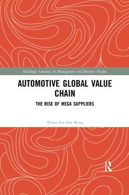 Automotive Global Value Chain - Wilson Kia Onn Wong