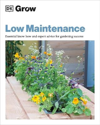 Grow Low Maintenance - Zia Allaway