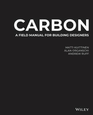 Carbon - Matti Kuittinen, Alan Organschi, Andrew Ruff