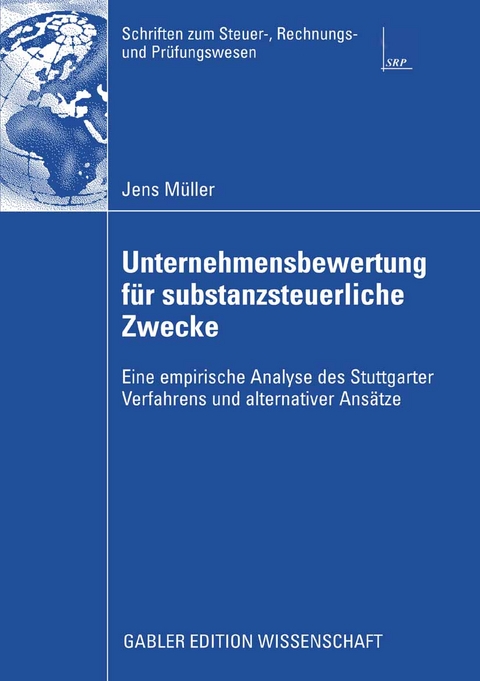 Unternehmensbewertung für substanzsteuerliche Zwecke - Jens Müller