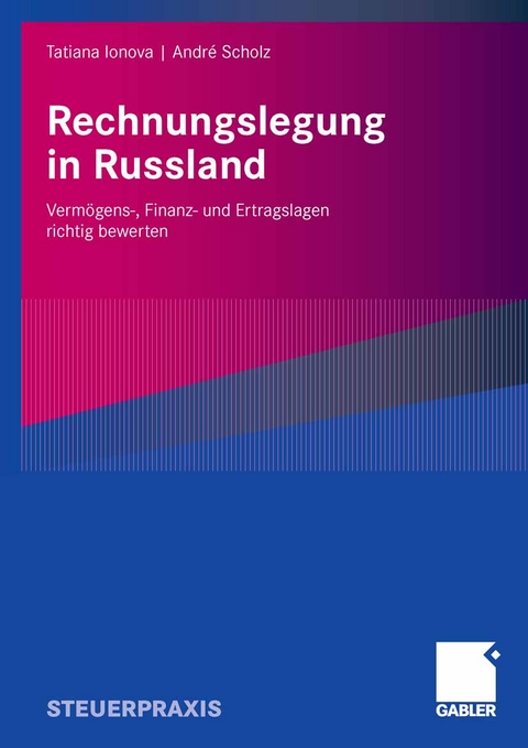 Rechnungslegung in Russland - Tatiana Ionova, André Scholz