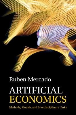 Artificial Economics - Ruben Mercado