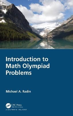 Introduction to Math Olympiad Problems - Michael A. Radin