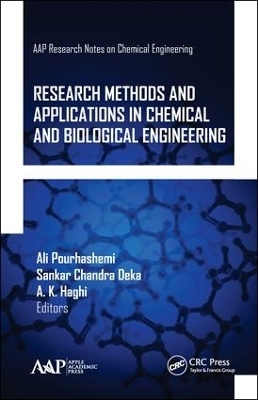 Research Methods and Applications in Chemical and Biological Engineering - 