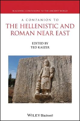 A Companion to the Hellenistic and Roman Near East - 