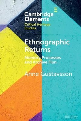 Ethnographic Returns - Anne Gustavsson