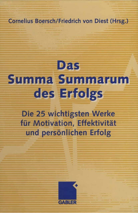 Das Summa Summarum des Erfolgs - 