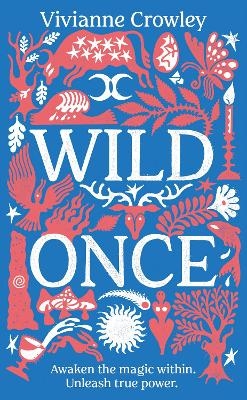 Wild Once - Doctor Vivianne Crowley