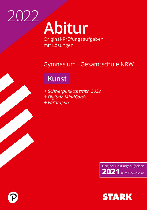 STARK Abiturprüfung NRW 2022 - Kunst GK/LK - Katja Heckes, Kristin Zimmermann, Carsten Zimmermann, Olivia Malek, Sarah Damm, Daniel Landmann, Corinna Hagemann