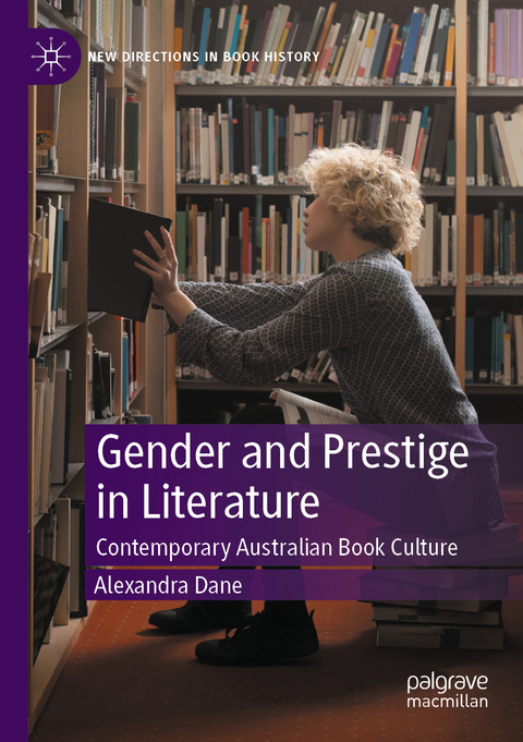 Gender and Prestige in Literature - Alexandra Dane