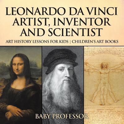 Leonardo da Vinci -  Baby Professor