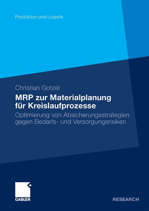 MRP zur Materialplanung für Kreislaufprozesse - Christian Gotzel