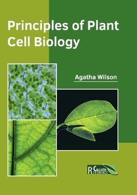 Principles of Plant Cell Biology - 