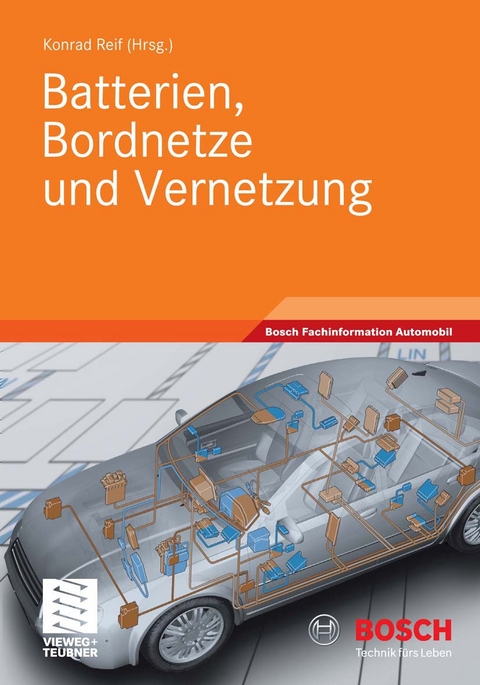 Batterien, Bordnetze und Vernetzung - 