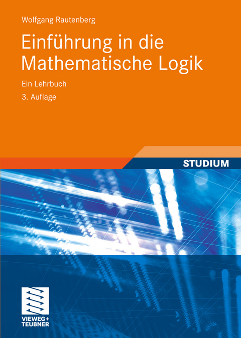 Einführung in die Mathematische Logik - Wolfgang Rautenberg