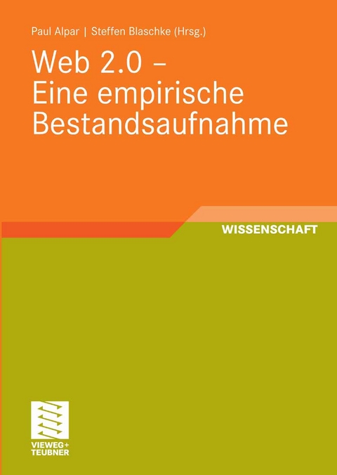 Web 2.0 - Eine empirische Bestandsaufnahme - 