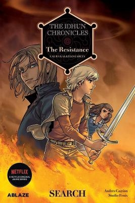 The Idhun Chronicles Vol 1: The Resistance: Search - Laura Gallego, Andrés  Carrión Moratinos