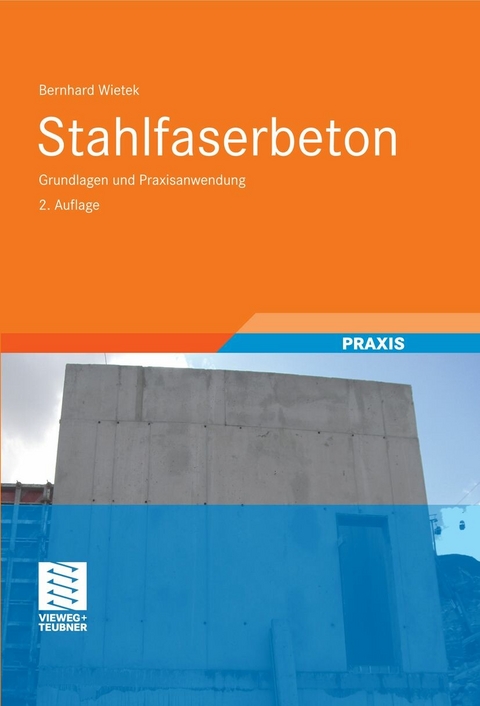 Stahlfaserbeton - Bernhard Wietek