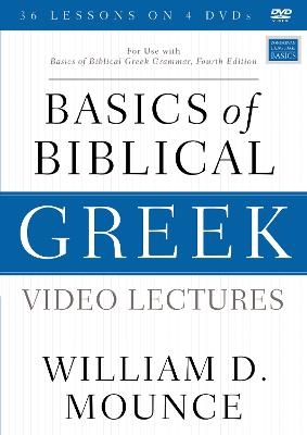 Basics of Biblical Greek Video Lectures - William D. Mounce