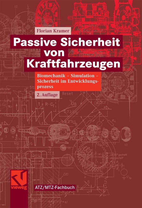 Passive Sicherheit von Kraftfahrzeugen - Florian Kramer