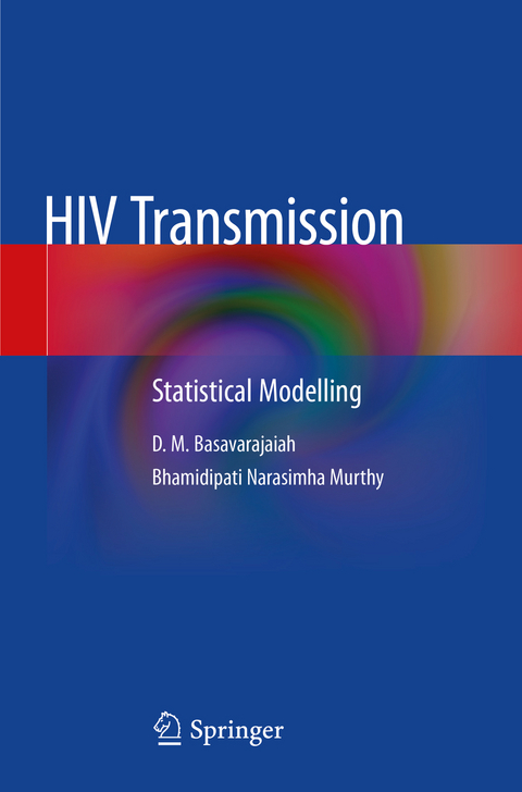 HIV Transmission - D. M. Basavarajaiah, Bhamidipati Narasimha Murthy