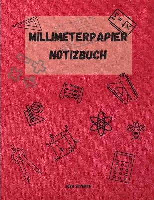 Millimeterpapier Notizbuch - Josh Seventh