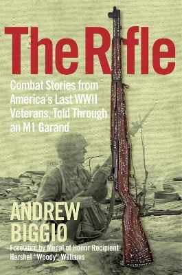 The Rifle - Andrew Biggio