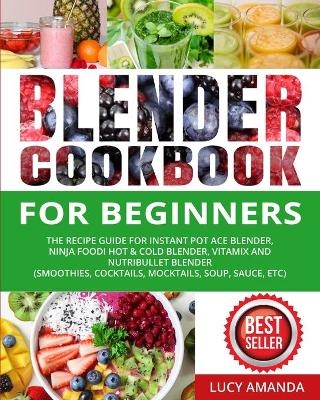 Blender Cookbook for Beginners - Lucy Amanda