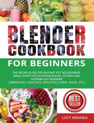 Blender Cookbook for Beginners - Lucy Amanda