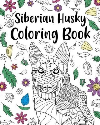 Siberian Husky Coloring Book -  Paperland