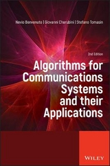 Algorithms for Communications Systems and their Applications - Benvenuto, Nevio; Cherubini, Giovanni; Tomasin, Stefano