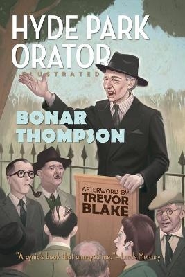 Hyde Park (Illustrated) - Bonar Thompson