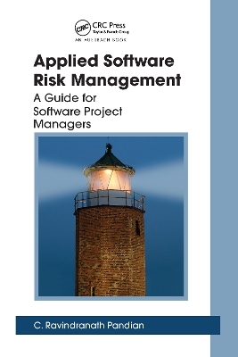 Applied Software Risk Management - C. Ravindranath Pandian