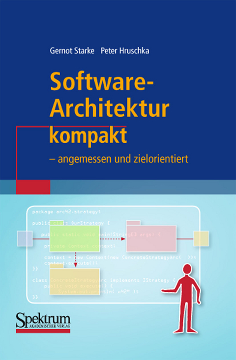 Software-Architektur kompakt - Gernot Starke, Peter Hruschka