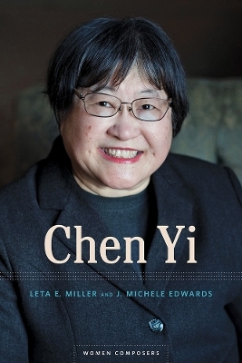 Chen Yi - Leta E. Miller, J. Michele Edwards