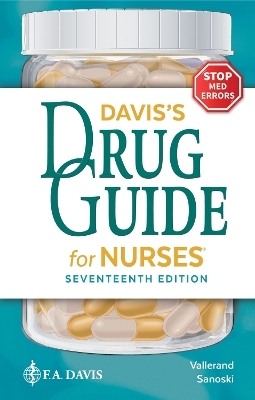 Davis's Drug Guide for Nurses - April Hazard Vallerand, Cynthia A. Sanoski