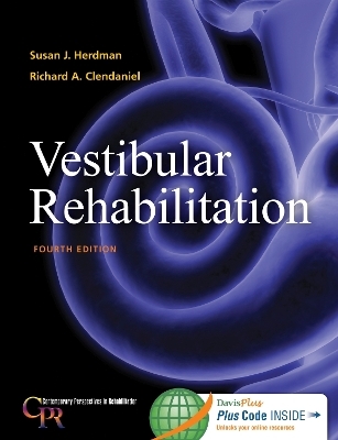 Vestibular Rehabilitation 4e -  Herdman, Richard Clendaniel