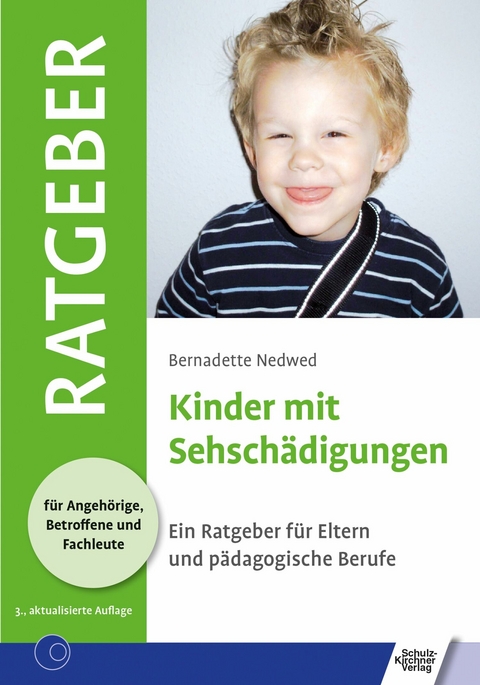 Kinder mit Sehschädigungen -  Bernadette Nedwed