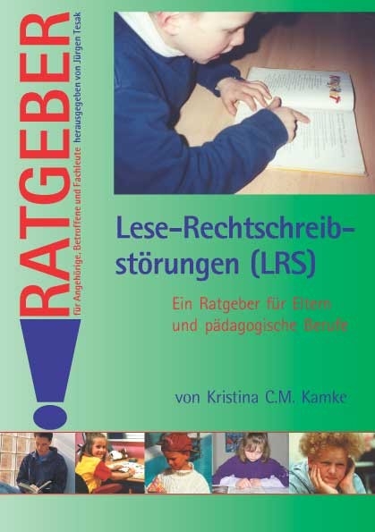 Lese-Rechtschreibstörungen (LRS) -  Kristina C. M. Geries