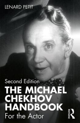 The Michael Chekhov Handbook - Lenard Petit