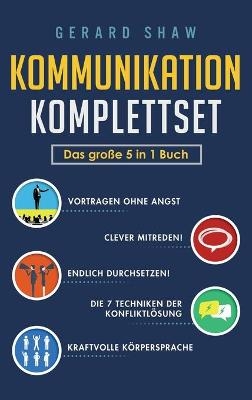 Kommunikation Komplettset - Das große 5 in 1 Buch - Gerard Shaw