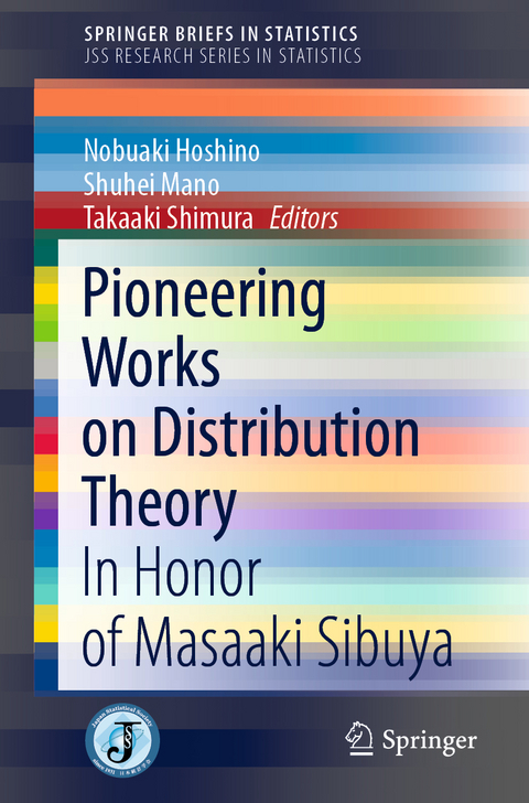 Pioneering Works on Distribution Theory - 