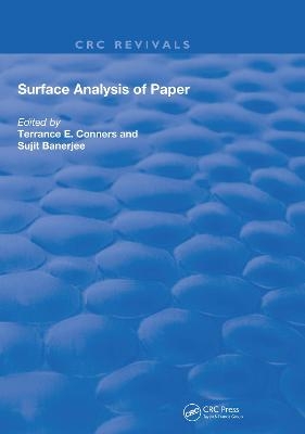 Surface Analysis of Paper - Terrance E. Conners, Sujit Banerjee