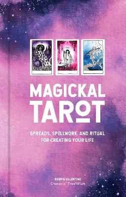 Magickal Tarot - Robyn Valentine