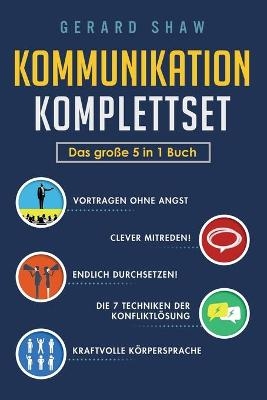 Kommunikation Komplettset - Das große 5 in 1 Buch - Gerard Shaw