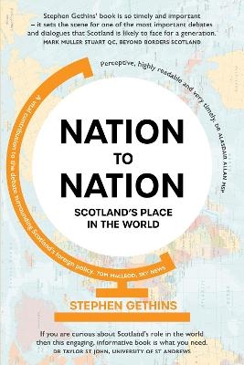 Nation to Nation - Stephen Gethins