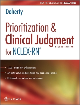 Prioritization & Clinical Judgment for NCLEX-RN® - Christi Doherty,  F.A. Davis Company