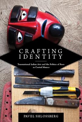 Crafting Identity - Pavel Shlossberg