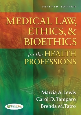 Medical Law, Ethics and Biothetics for the Health Professions - Marcia Lewis